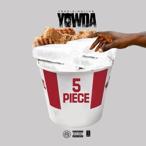 5 Piece  - Yowda (Trap-A-Holics)