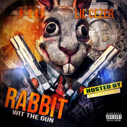 J10 & Cezer - Rabbit Wit The Gun