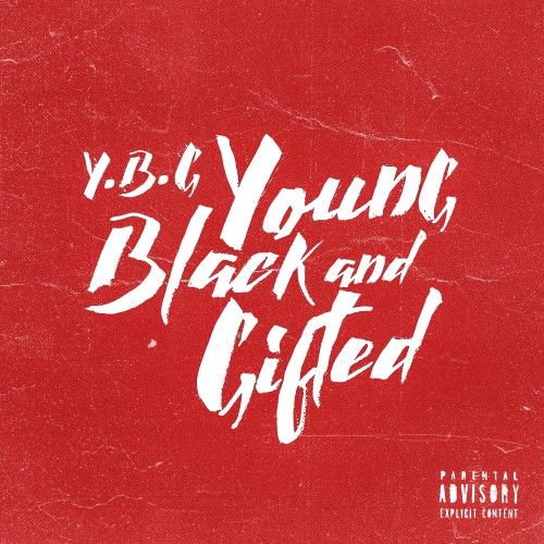 Young, Black And Gifted  - Y.B.G (DJ Ben Frank)