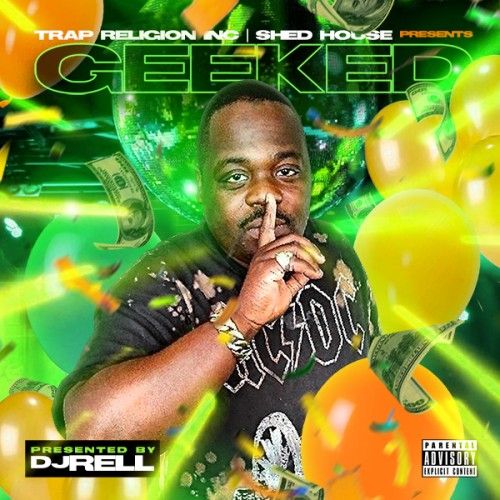 Geeked - DJ Rell