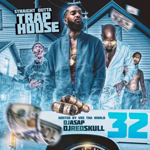 Various Artists - Straight Outta Trap House 32