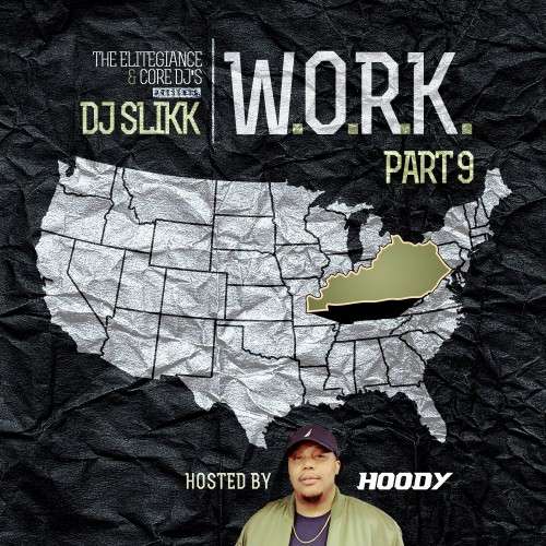 Various Artists - W.O.R.K. 9 (Hosted By Hoody)