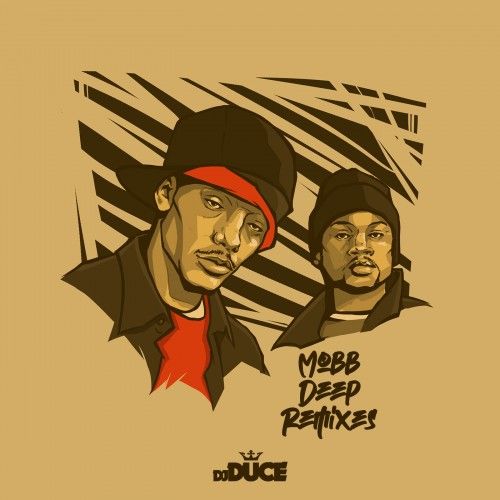 Mobb Deep Remixes - DJ Duce