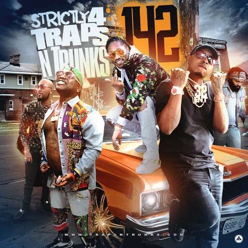 Various Artists - Strictly 4 The Traps N Trunks 142
