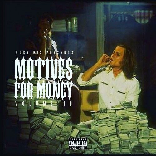 Motives For Money 10 - DJ Cube