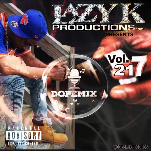 Dope Mix 217 - DJ Lazy K