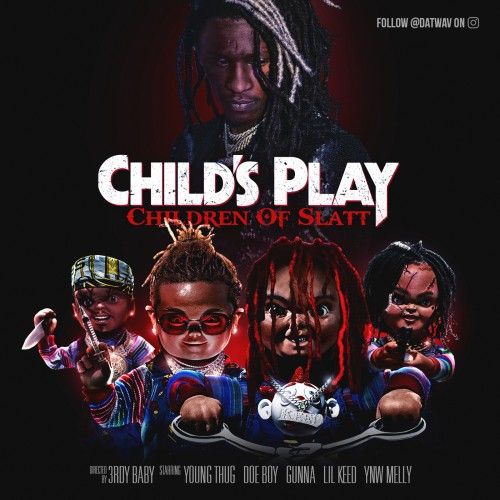 Child's Play (Children Of Slatt) - 3rdy Baby