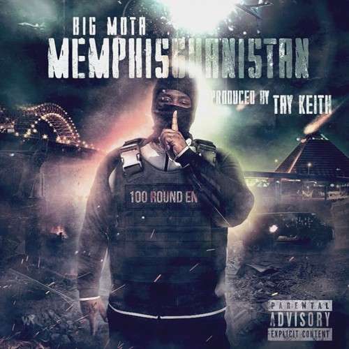 Big Mota - Memphisghanistan