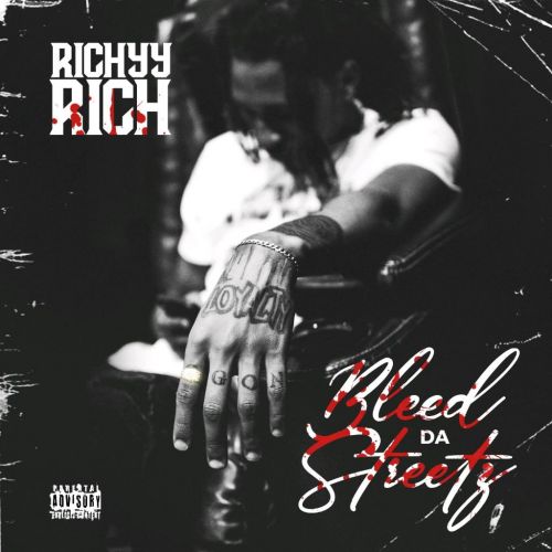 Bleed Da Streetz - Richyy Rich (DJ Rell)