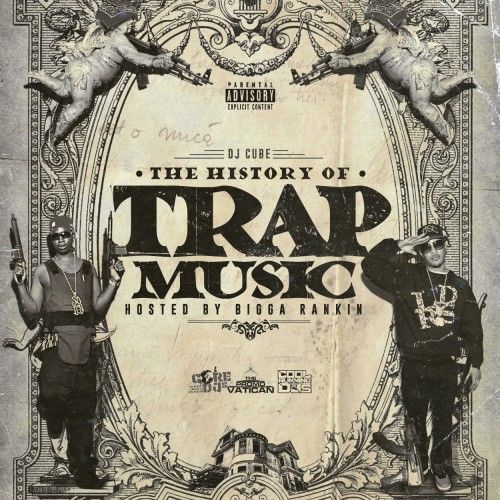 The History of Trap Music - Bigga Rankin, DJ Cube