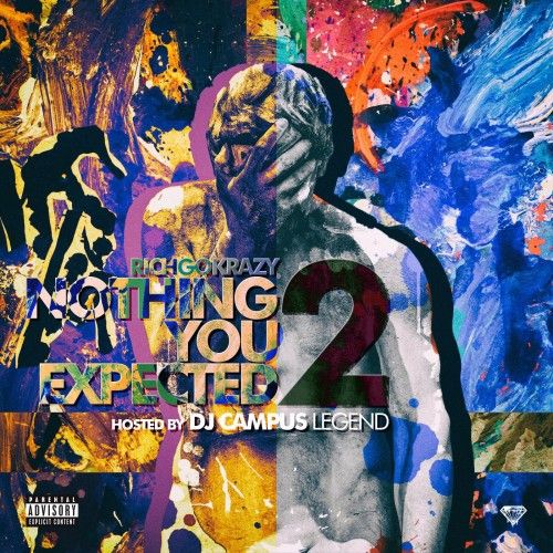 Nothing You Expected 2 - Rich GoKrazy (DJ Campus Legend)