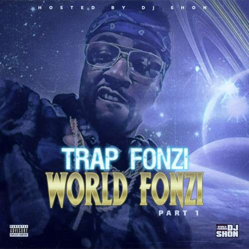 Trap Fonzi - World Fonzi