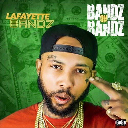 Bandz On Bandz - Lafayette Bandz