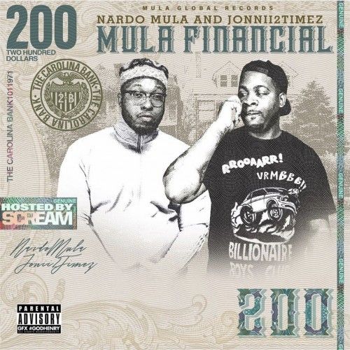 Mula Financial - Nardo Mula & Jonnii2Timez (DJ Scream)