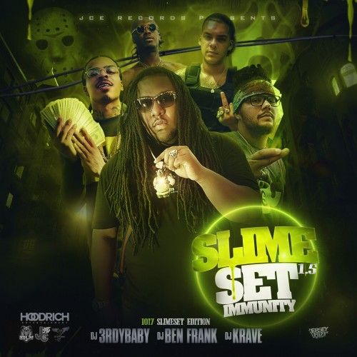 Slime Set Immunity 1.5 - 3rdy Baby, DJ Ben Frank, DJ Krave