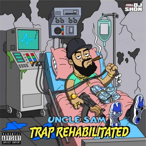 Uncle Sam - Trap Rehabilitated 