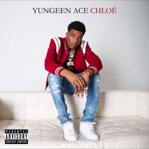 Yungeen Ace - Chloe