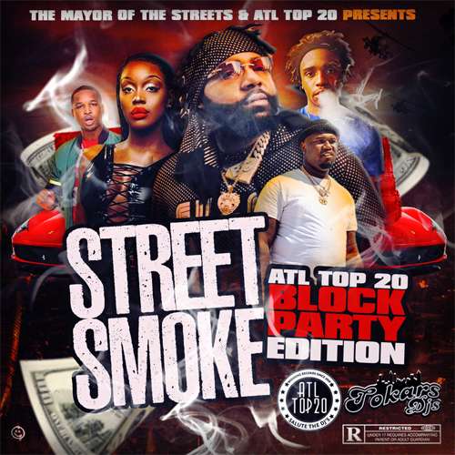 Various Artists - Street Smoke (ATL Top 20 Block Party Edition)