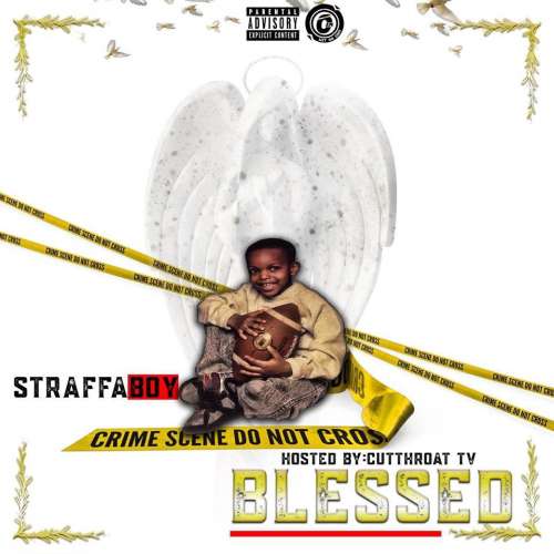 Straffa Boy - Blessed