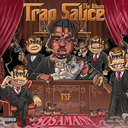 Trap Sauce: The Album - Sosamann