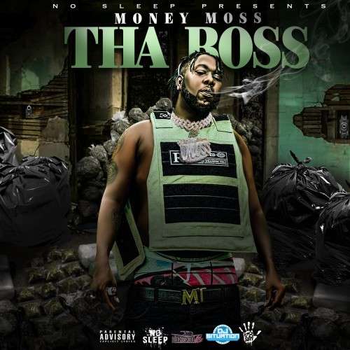 MoneyMoss - Tha Boss 