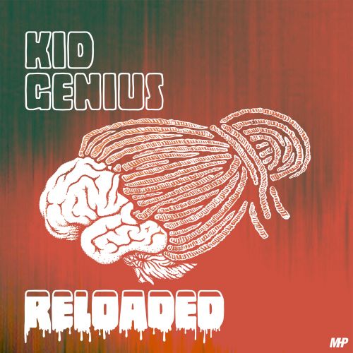 Kid Genius - Reloaded - Kid Genius (DJ Jon Wells)