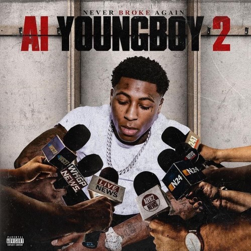 AI Youngboy 2 - NBA Youngboy (Never Broke Again)