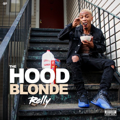 The Hood Blonde - Relly
