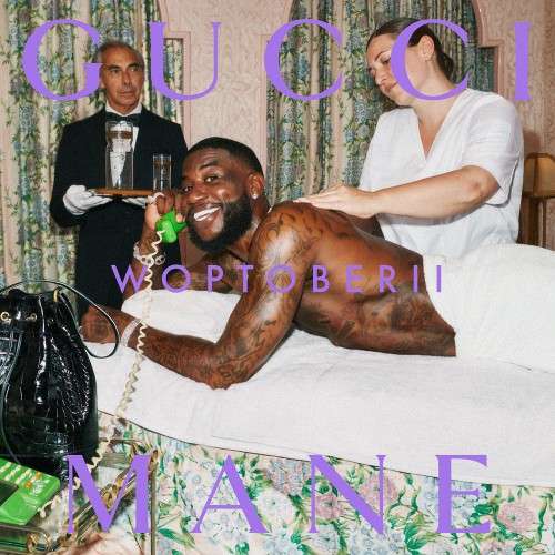 Gucci Mane - Woptober 2