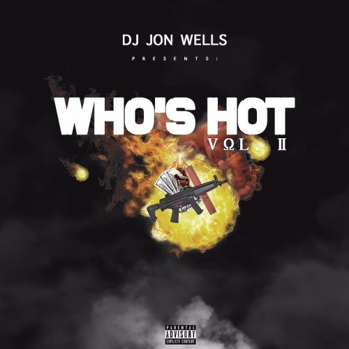 Who's Hot 2 - DJ Jon Wells