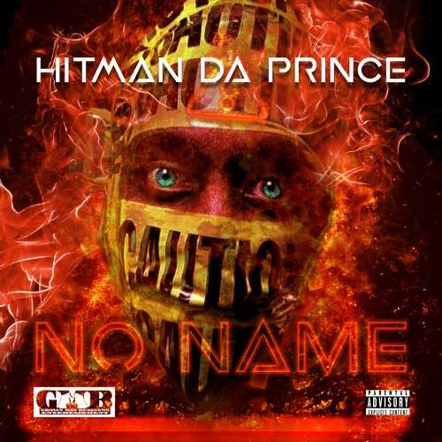 Hitman Da Prince - No Name