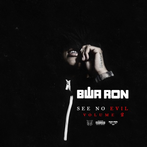 See No Evil 2 - BWA Ron