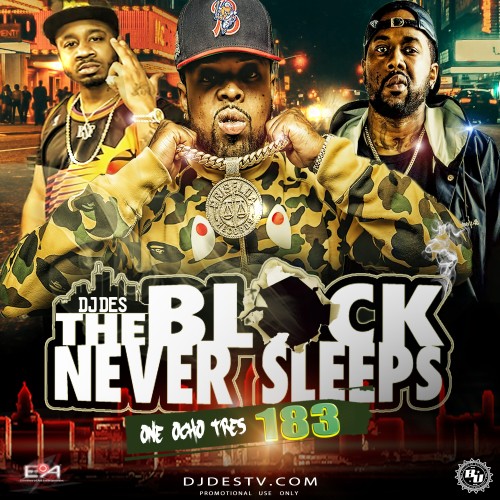 The Block Never Sleeps 183 - DJ DES