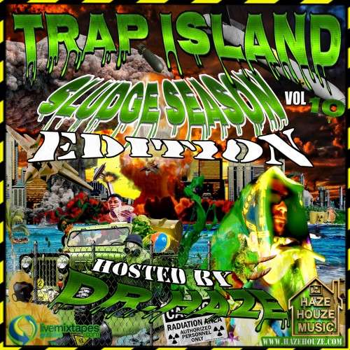 Various Artists - Trap Island 10 (Sludge Edition)