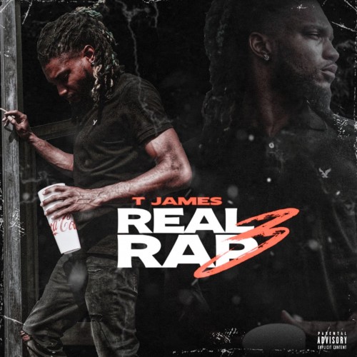 Real Rap 3 - T James