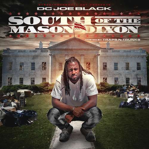 DC Joe Black - South Of The Mason Dixon