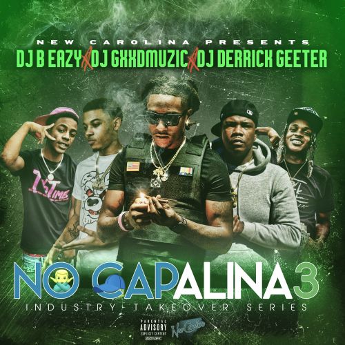 No Capalina 3 - Slicc Da Kidd (Dj B Eazy x Dj Gxxdmuzic x Dj Derrick Geeter)