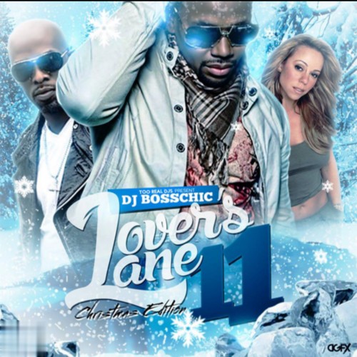 Lovers Lane 11 (Christmas Edition) - DJ Boss Chic