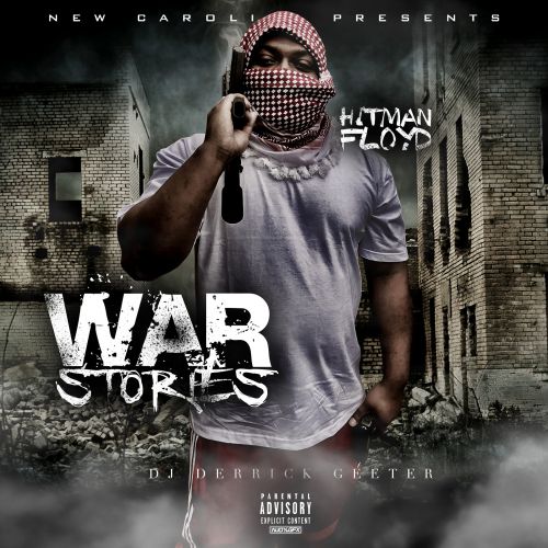 War Stories - HitmanFloyd (DJ Derrick Geeter)
