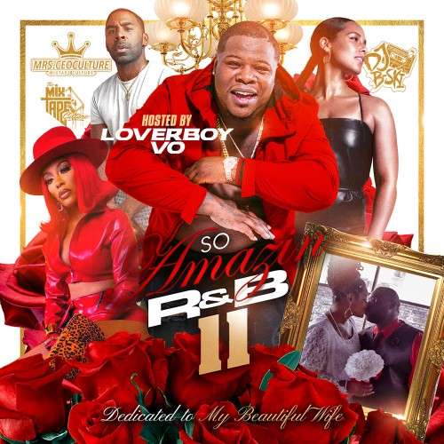 Various Artists - So Amazin R&B 11 (Hosted By LoverBoy Vo)