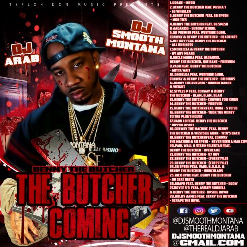 The Butcher Coming - Benny The Butcher (DJ Smooth Montana, Dj Arab)