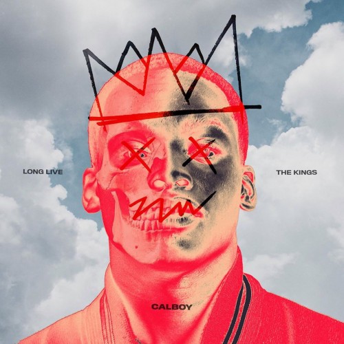 Long Live The Kings - Calboy