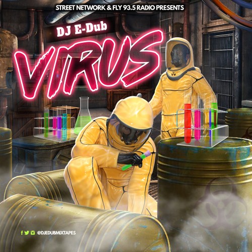 Virus (Quarantine Mix) - DJ E-Dub