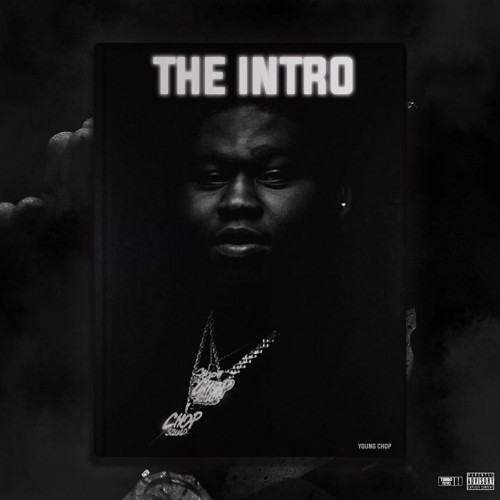 The Intro X Young Godfather - Young Chop