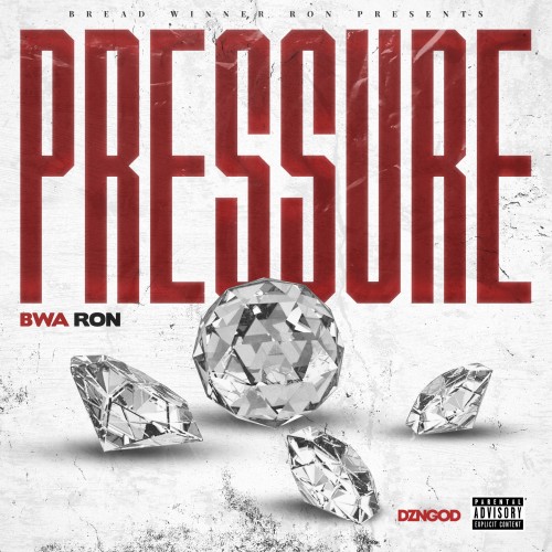 Pressure - BWA Ron