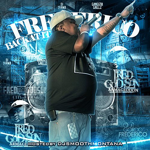 Frederico Back At It - Fred The God Son (DJ Smooth Montana)