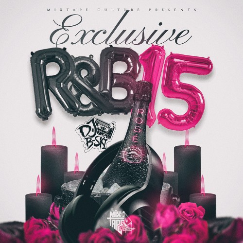 Exclusive R&B 15 - DJ B-Ski