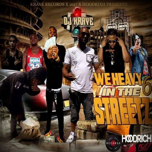 Various Artists - We Heavy In The Streetz 6
