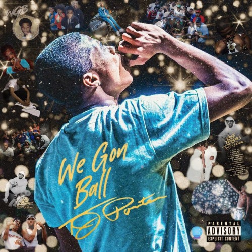 We Gon Ball - TJ Porter