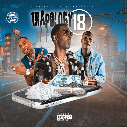 Trapology 18 - DJ B-Ski